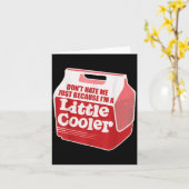 Carte Don't Hate Me Just Because I'm A Little-cooler  (Fleur jaune)