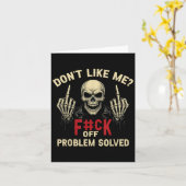 Carte Don't Like Me_ F#ck Off Problem-solved Funny Humor (Fleur jaune)