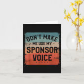 Carte Don't Make Me Use My Snsor Voice Humor Quotes (Fleur jaune)