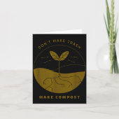 Carte Don't Make Trash Make Comst  (Devant)