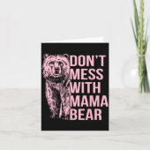 Carte Don't Mess With Mama Bear  (Devant)