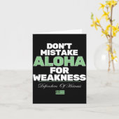 Carte Don't Mistake Aloha For Weakness (on Back)  (Fleur jaune)