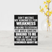 Carte Don't Mistake My Kindness For Weakness  (Fleur jaune)