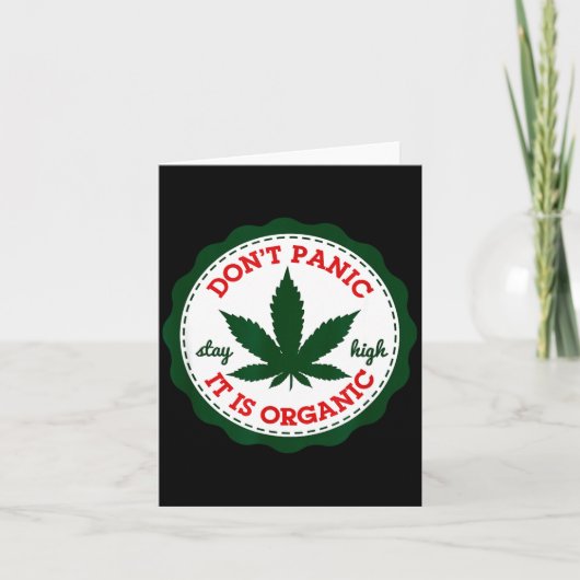 Carte Don't Panic - It Is Organic _ Stay High  (Devant)