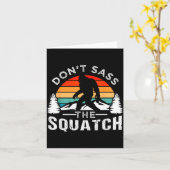 Carte Don't S The Squatch Bigfoot  (Fleur jaune)