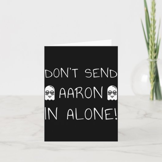 Carte Don't Send Aaron In Alone! Paranormal  (Devant)