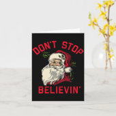Carte Don't Stop Believing, Funny Santa, Winter Christma (Fleur jaune)