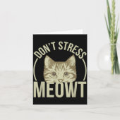 Carte Don't Stress Meowt  (Devant)