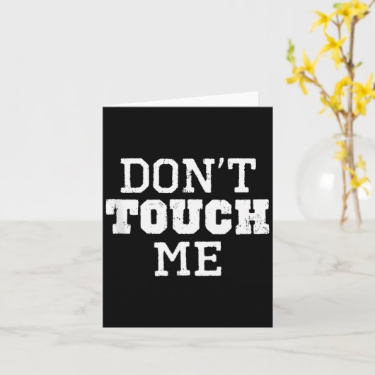 Carte Don't Touch Me Introverted Antisocial Funny Gift C (Fleur jaune)