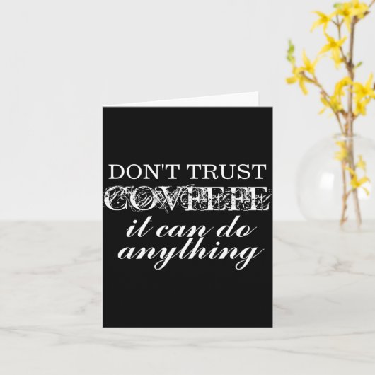 Carte Dont Trust Covfefe Izable  (Fleur jaune)