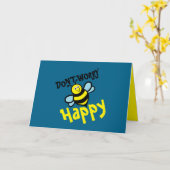 Carte Don't Worry Bee Happy (Fleur jaune)