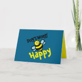 Carte Don't Worry Bee Happy (Devant)