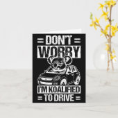 Carte Don't Worry I'm Koalified To Drive Funny New Drive (Fleur jaune)