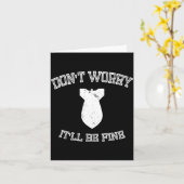 Carte Don't Worry It'll Be Fine With Funny Bomb  (Fleur jaune)