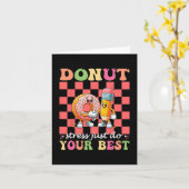 Carte Donut Stress Faites simplement votre meilleur jour (Fleur jaune)