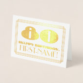 Carte Dorée 80e anniversaire ; Nom + look inspiré de l'Art déc (Devant)