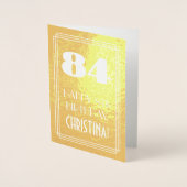 Carte Dorée 84e anniversaire ~ Style Art Déco "84" & Nom perso (Devant)