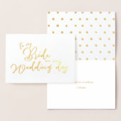 Carte Dorée À ma fiancée le jour de notre mariage chic Script (Affichage)