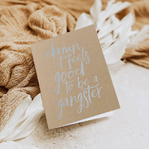 Carte Dorée Bien d'être un "Gangster"   ARGENT