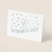 Carte Dorée Bonhomme de neige Prends cette neige et déblaie-la (Devant)