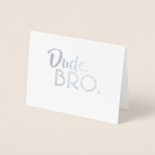Carte Dorée Dude Bro - Drôle Groomsman Bro Proposition (Devant)