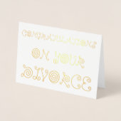 Carte Dorée Félicitations pour votre divorce (Devant)