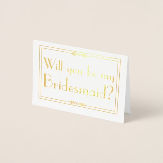 Carte Dorée Gold Foil Card - Serez-vous ma Bridesmaid (Devant)