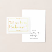 Carte Dorée Gold Foil Card - Serez-vous ma Bridesmaid (Affichage)