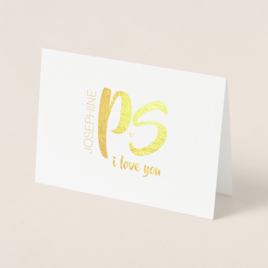 Carte Dorée Gold Foil PS. Je t'aime | Saint Valentin (Devant)