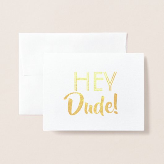 Carte Dorée Groomsman ou Best Man - Hey Dude (Devant avec enveloppe)