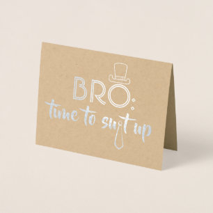 Carte Dorée Groomsman ou Meilleur Homme - Bro Time To Appropri