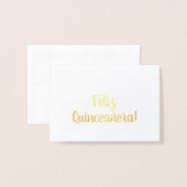 Carte Dorée Joyeux Quinceañera ! (Devant avec enveloppe)