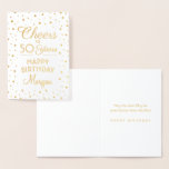 Carte Dorée N'IMPORTE QUEL Anniversaire Salue Elégante Confett<br><div class="desc">Dînez un joyeux anniversaire dans le style avec le chic luxe brillant d'or véritable feuille d'or. Le design propose une calligraphie de script personnalisable "Cheers to 50 Years" et des points de confettis glittery. Veuillez noter que l'intérieur de la carte est imprimé en couleur et non en papier métallique. Le...</div>