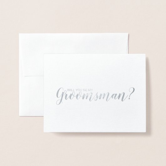 Carte Dorée Serez-Vous Mon Groomsman ? Script moderne Silver (Devant avec enveloppe)