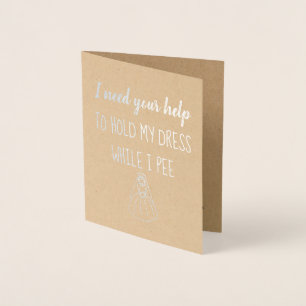 Carte Dorée Tandis que je fais pipi demoiselle d'honneur de