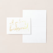Carte Dorée VOUS ÊTES MON BRIDESMAID à la main lettré moderne (Affichage)