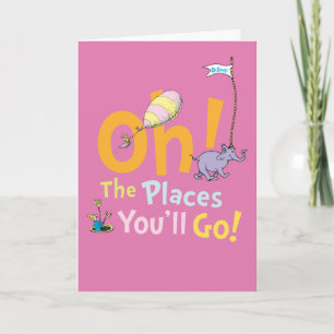 Carte Dr. Seuss Oh ! La Parade des Endroits