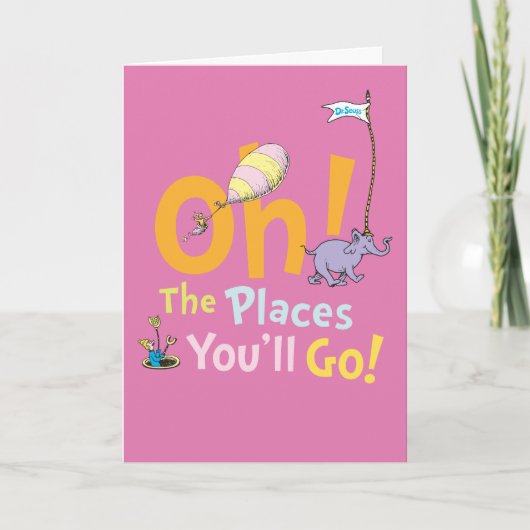 Carte Dr. Seuss | Oh ! La Parade des Endroits (Devant)