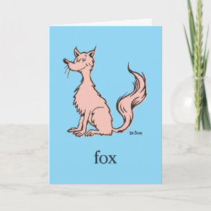 Carte Dr. Seuss Renard Rose