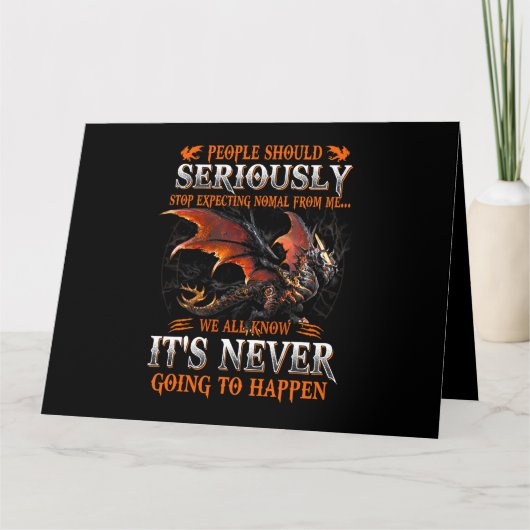 Carte Dragon Sérieusement Dragon Cadeaux D'Anniversaire (Devant)