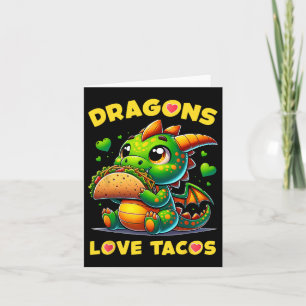 Carte Dragons Aimer Tacos Cute Cinco De Mayo Cuisine mex