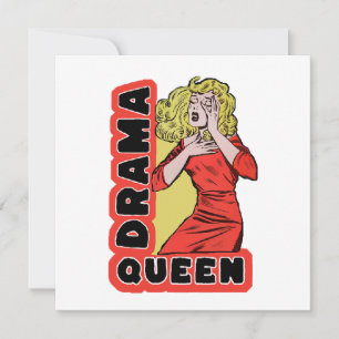 Carte Drama Queen parce que tout m'excite trop