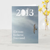 Carte Dream, Believe, Succeed - 2013 Graduation Greeting (Fleur jaune)