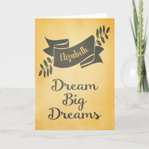 Carte Dream Big Dreams Graduation Félicitations