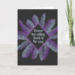 Carte Dream Like Nothing se trouve dans le chemin