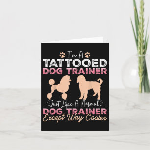 Carte Dresseur de chien tatoué drôle de dressage de chie