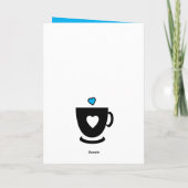 Carte Drink more coffee white blue birthday (Dos)