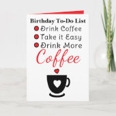 Carte Drink more coffee white red birthday (Devant)