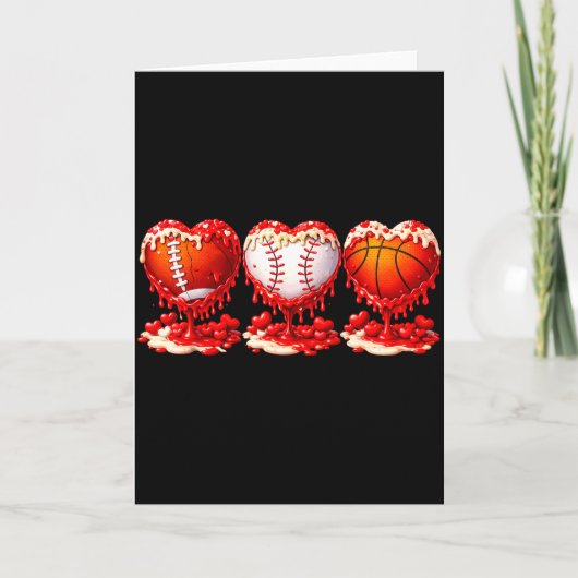 Carte Drip Valentines Day Basketball Baseball Football B (Devant)