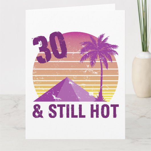Carte Drôle 30e Anniversaire Hot (Devant)